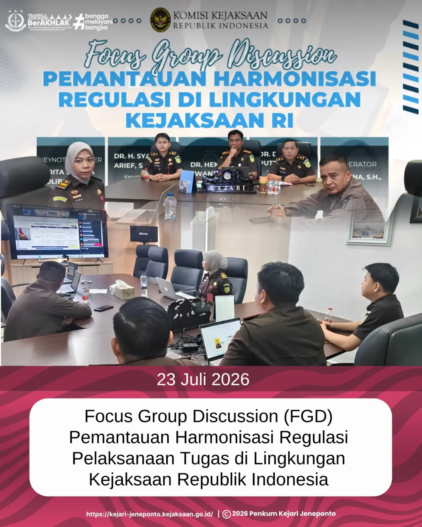 Kejari Jeneponto Ikuti Focus Group Discussion (FGD) Pemantauan Harmonisasi Regulasi Pelaksanaan Tugas di Lingkungan Kejaksaan RI