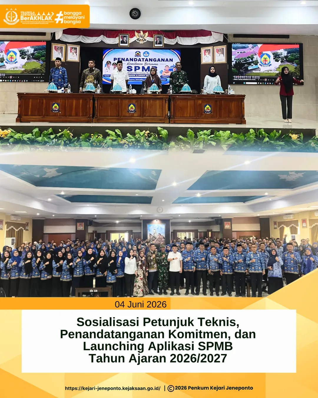 Kejari Jeneponto Hadiri Sosialisasi dan Launching Aplikasi SPMB Tahun Ajaran 2026/2027