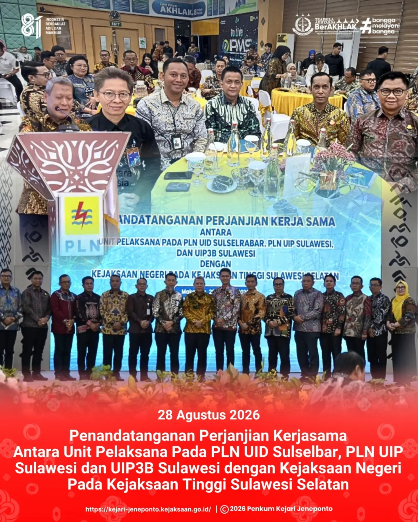 Penandatanganan Perjanjian Kerja Sama Kejaksaan Negeri dengan PLN UID Sulselbar, UIP Sulawesi, dan UIP3B Sulawesi