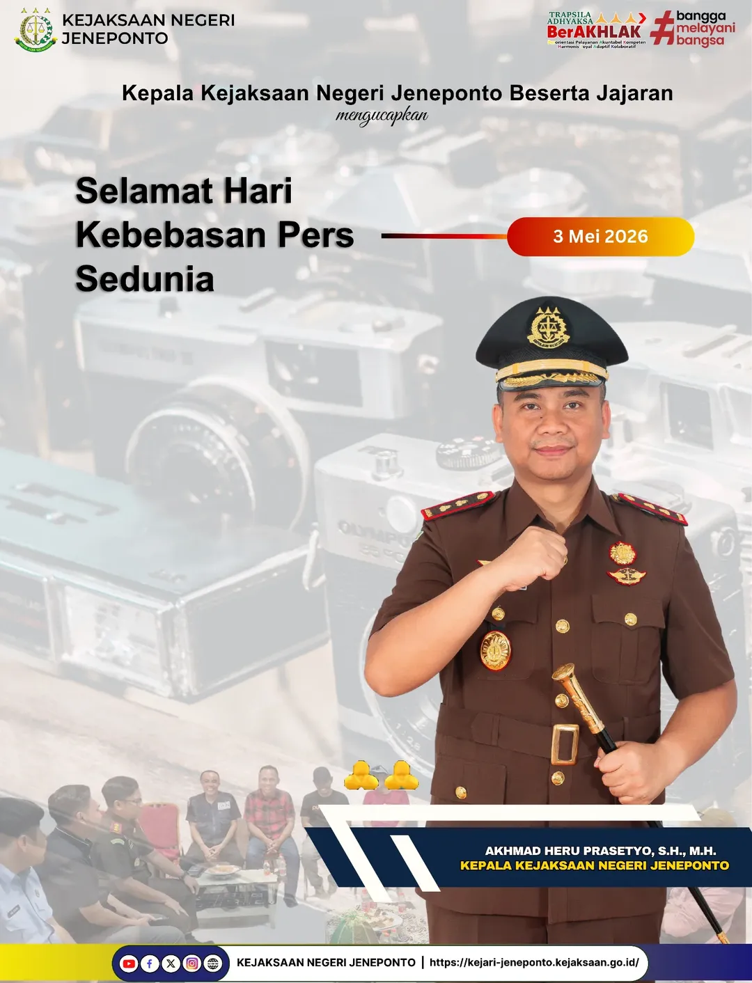 Kepala Kejaksaan Negeri Jeneponto beserta seluruh jajaran mengucapkan Selamat Hari Kebebasan Pers Sedunia 2026.