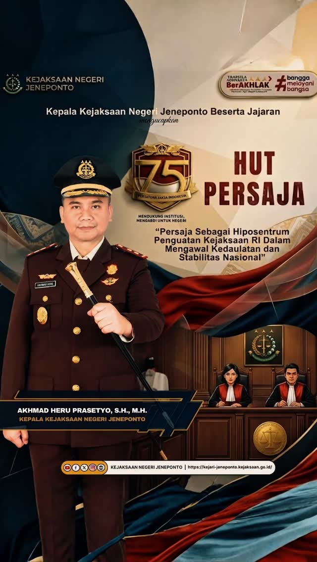 Kepala Kejaksaan Negeri Jeneponto Beserta Jajaran mengucapkan selamat Hari Ulang Tahun Persatuan Jaksa Indonesia (Persaja) ke-75.