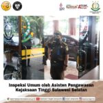 Inspeksi Umum Oleh Asisten Pengawasan Kejati Sulawesi Selatan