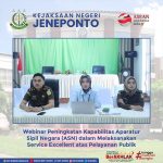 Webinar Peningkatan Kapabilitas Aparatur Sipil Negara (ASN) dalam Melaksanakan Service Excellent atas Pelayanan Publik