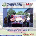 Pemusnahan Barang Bukti Tindak Pidana Umum yang telah memiliki Kekuatan Hukum Tetap