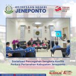 Sosialisasi Pencegahan Sengketa Konflik Perkara Pertanahan