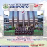 Kunjungan Kerja Kepala Kejaksaan Tinggi Sulawesi SelatanKunjungan Kerja